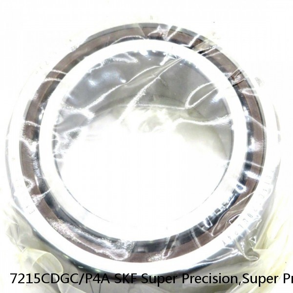 7215CDGC/P4A SKF Super Precision,Super Precision Bearings,Super Precision Angular Contact,7200 Series,15 Degree Contact Angle