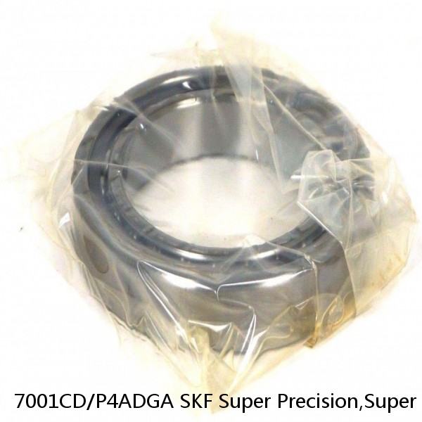 7001CD/P4ADGA SKF Super Precision,Super Precision Bearings,Super Precision Angular Contact,7000 Series,15 Degree Contact Angle