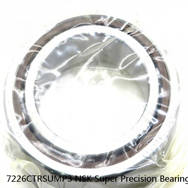 7226CTRSUMP3 NSK Super Precision Bearings